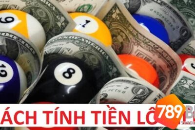 Lô xiên là gì? 789BET.WTF hướng dẫn cách tính tiền lô xiên chuyên nghiệp