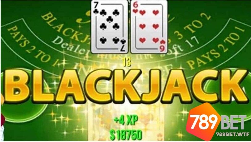 Kinh nghiệm chơi blackjack hiệu quả từ cao thủ