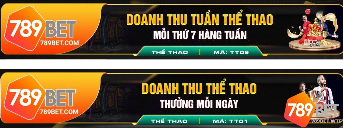 Khuyến mãi thể thao 789bet theo doanh thu ngày - doanh thu tuần