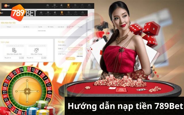 Nạp Tiền 789bet